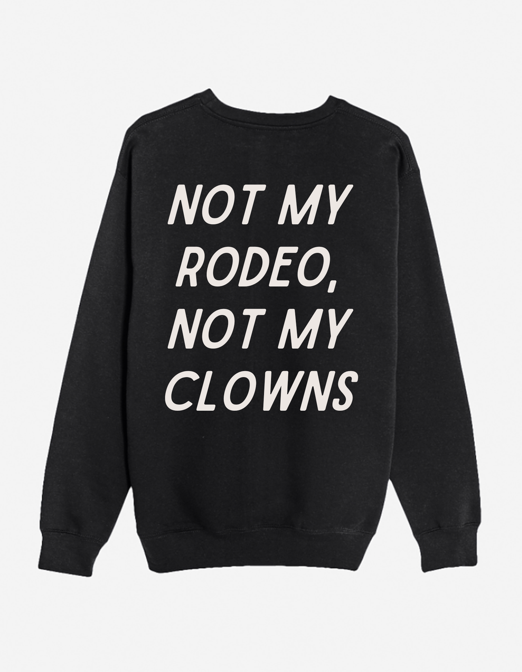 Not my Rodeo, Not my Clowns - Crew