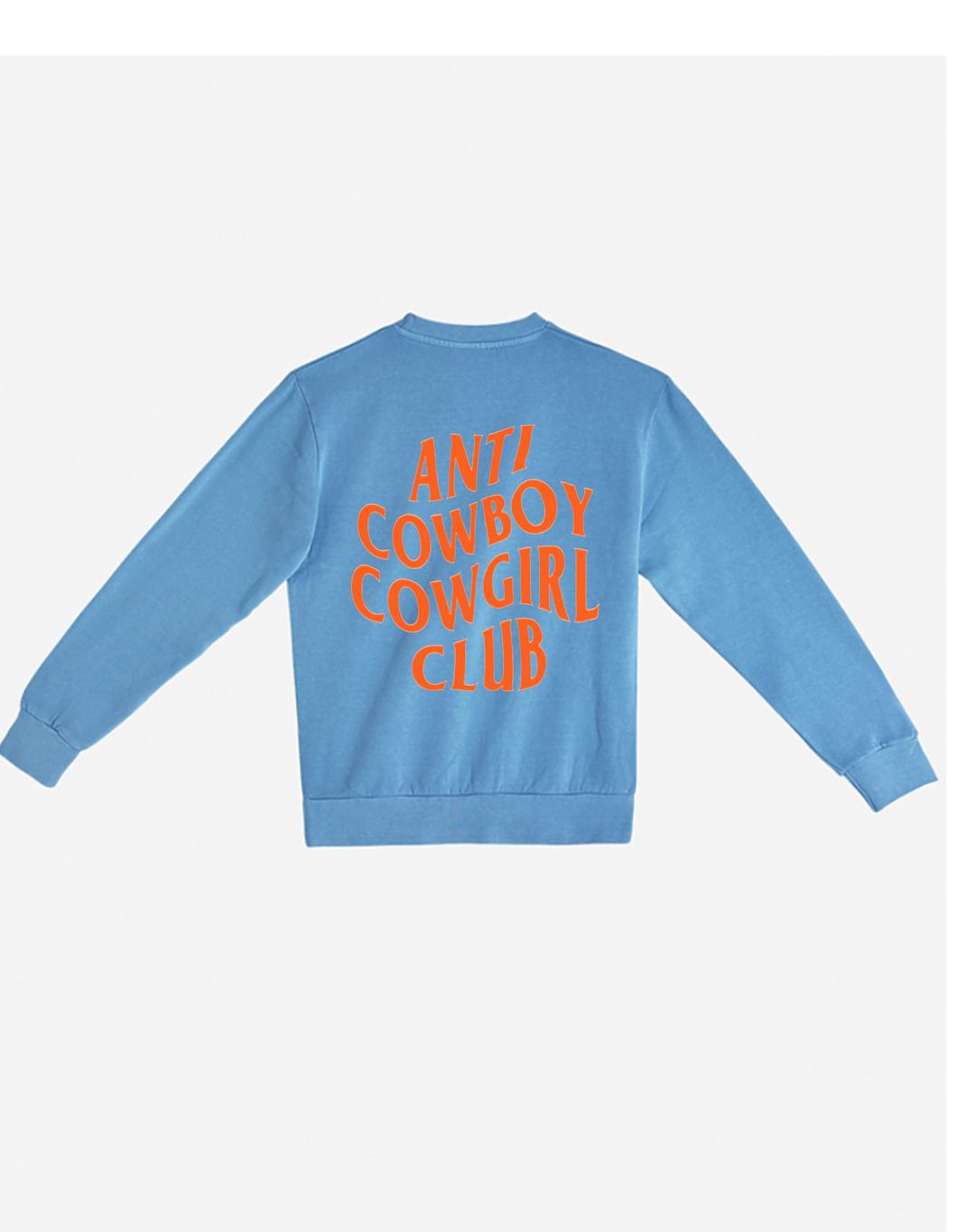 Anti Cowboy Cowgirl Club - Crewneck