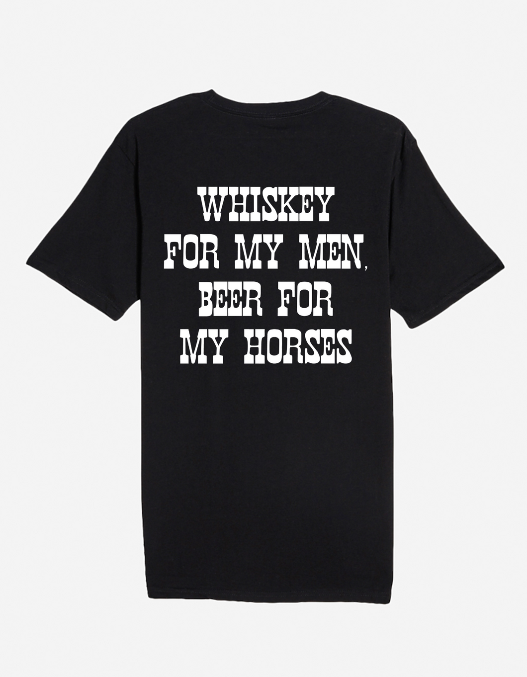 Whiskey for my Men - Graphic Tee