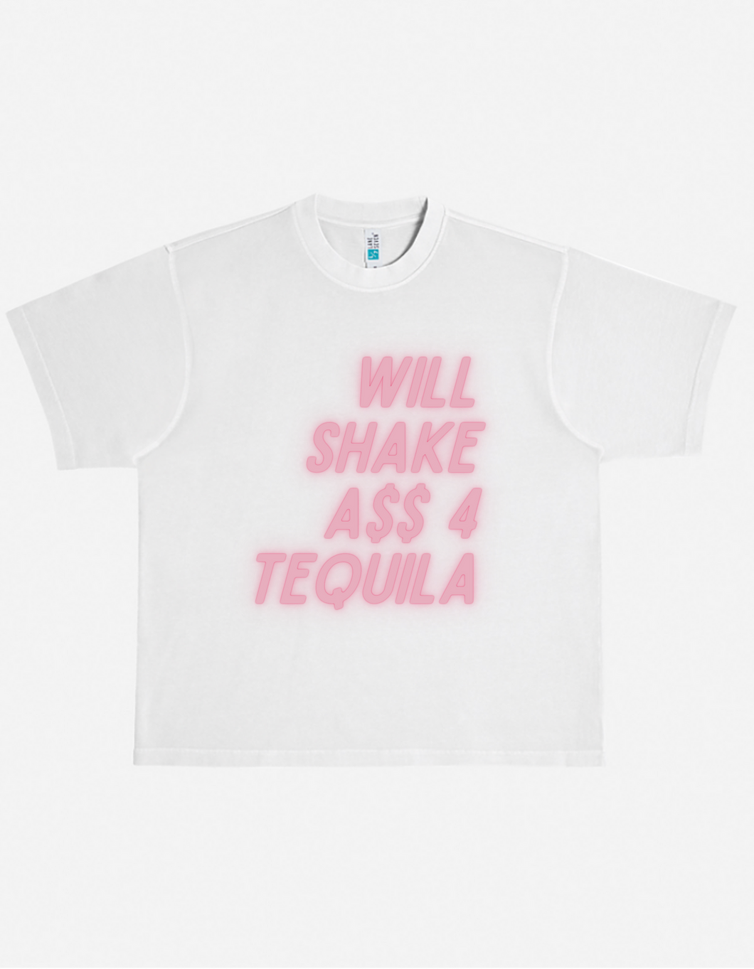 Will Shake A$$ With Tequila - Boxy