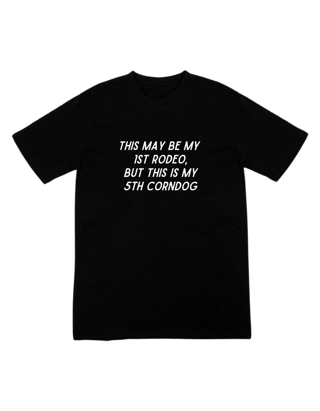 5th Corndog - Graphic Tee