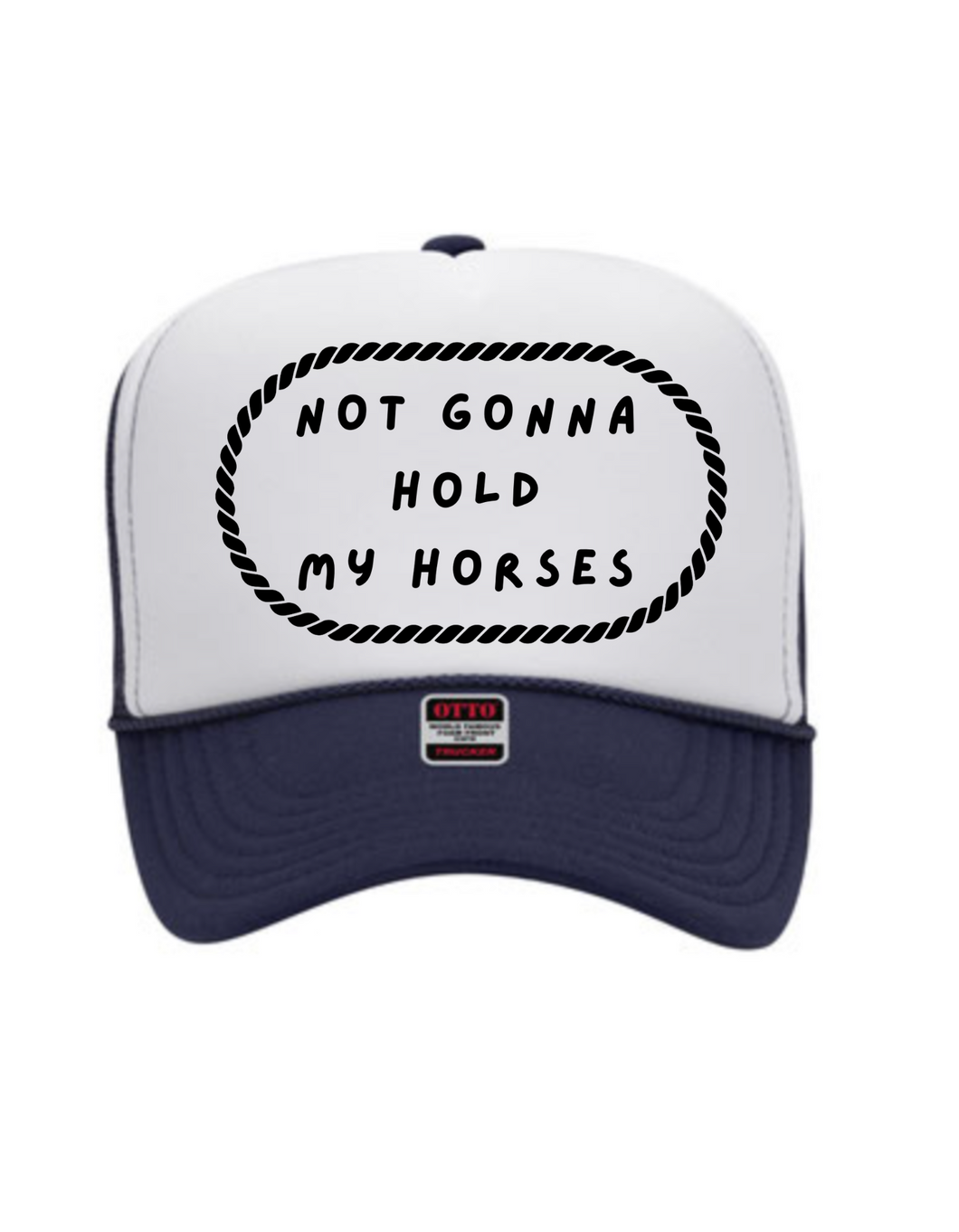 Hold My Horses - Trucker Hat