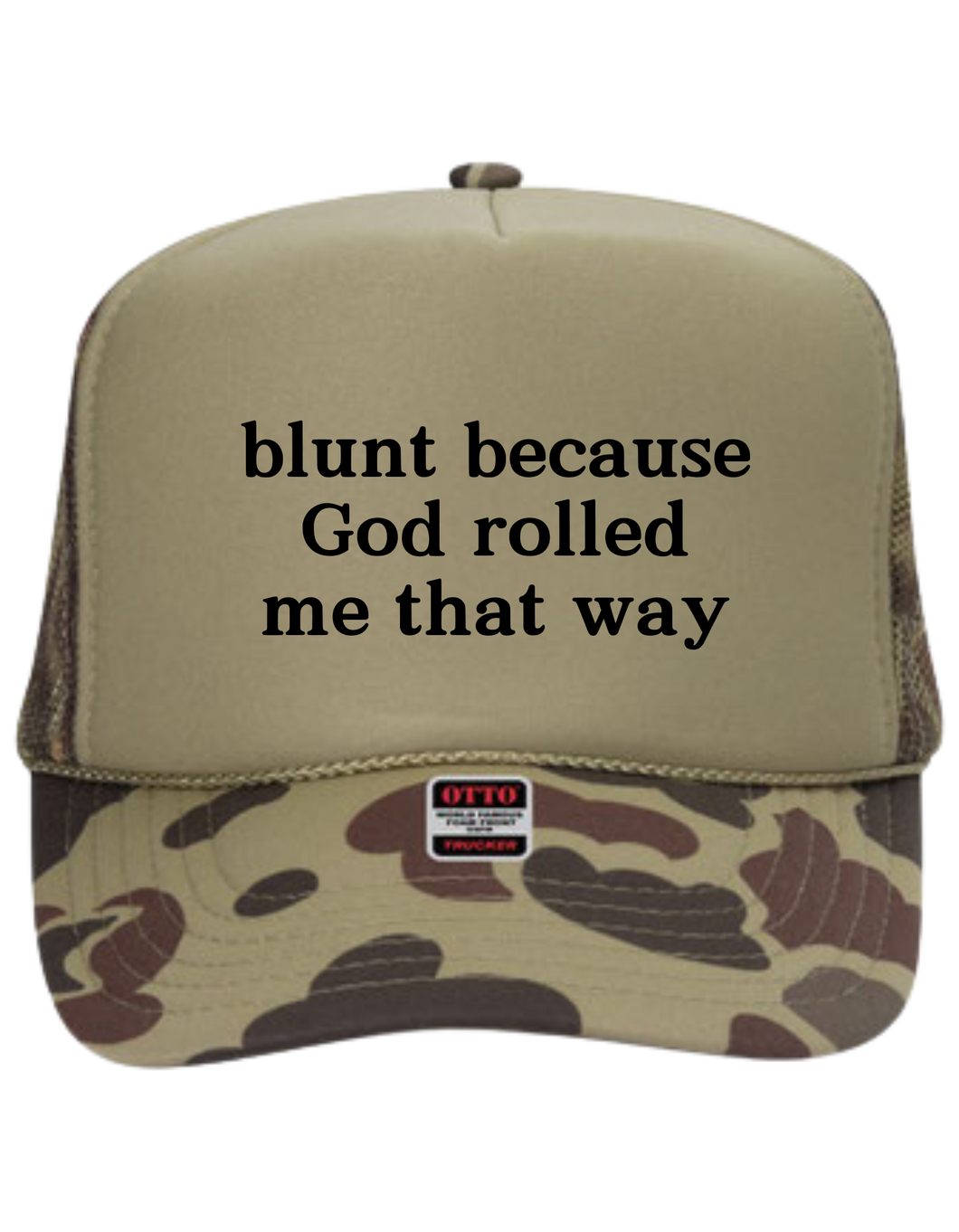 Rolled me that Way - Trucker Hat
