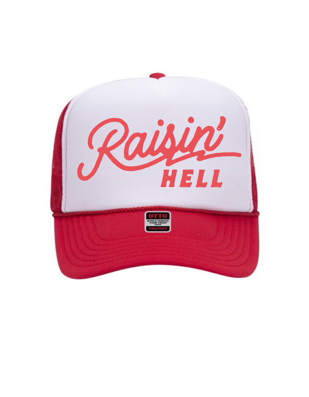 Raisin' Hell - Trucker Hat