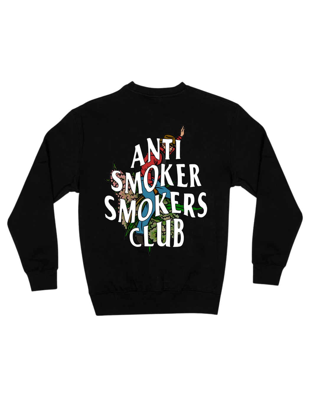 Anti Smoker Smokers Club - Crew