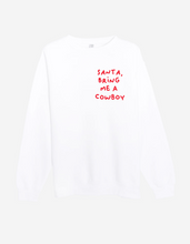 Load image into Gallery viewer, Santa, Bring me a Cowboy - Crew (White)
