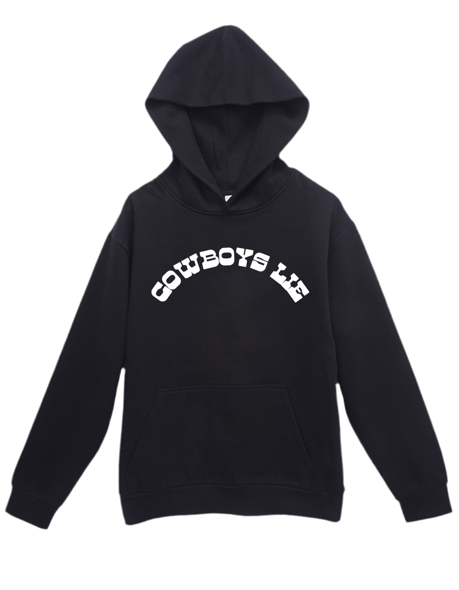 Never Trust a Cowboy - Hoodie