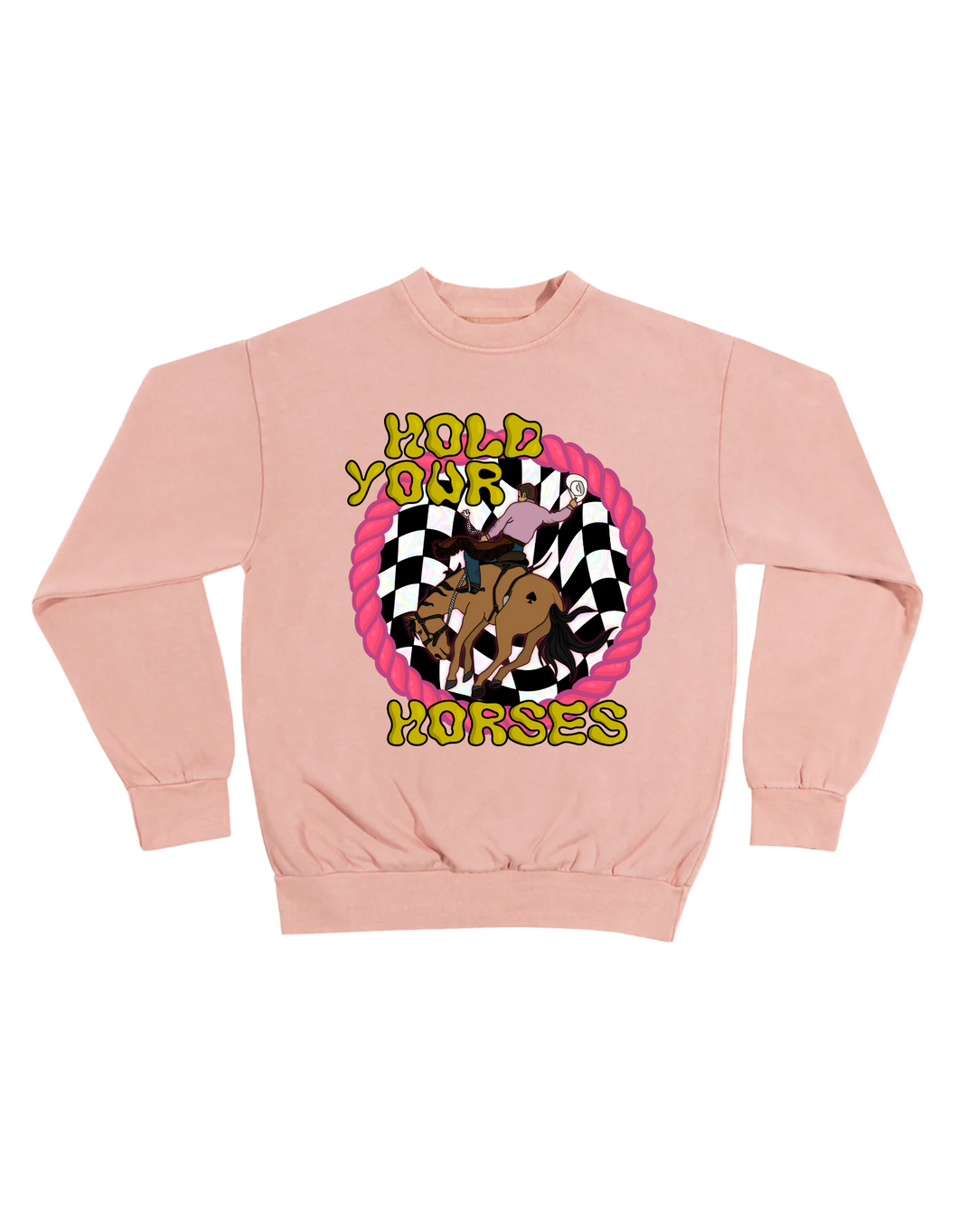 Hold Your Horses - Crewneck