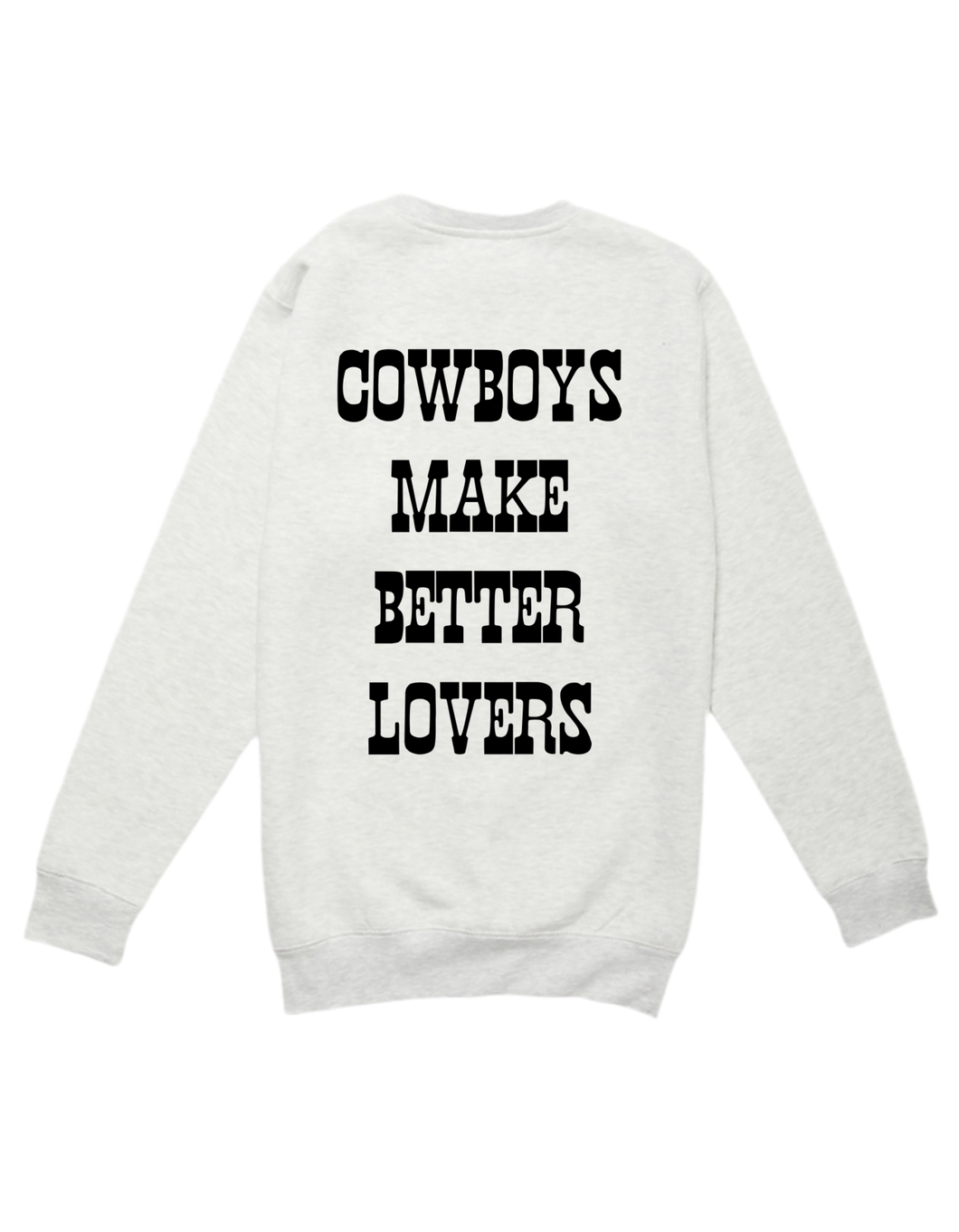 Cowboys Make Better Lovers - Crew
